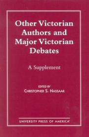 Cover of: Other Victorian authors and major Victorian debates. by edited by Christopher S. Nassaar.