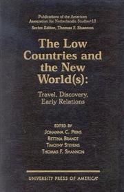 Cover of: The Low Countries and the new world(s): travel, discovery, early relations