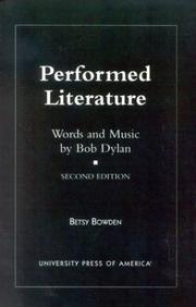 Performed literature by Betsy Bowden