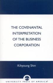The covenantal interpretation of the business corporation by Kihyoung Shin