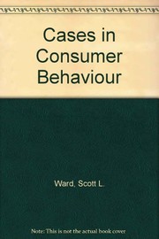 Cover of: Cases in consumer behavior by F. Stewart DeBruicker
