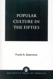 Cover of: Popular culture in the fifties | Frank A. Salamone