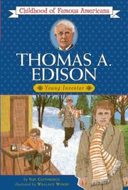 Cover of: Thomas A. Edison, young inventor by Sue Guthridge