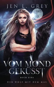 Cover of: Vom Mond Geküsst