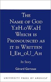 The name of God Y.eH.oW.aH which is pronounced as it is written I_Eh_oU_Ah by Gérard Gertoux