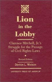 Lion in the lobby by Denton L. Watson
