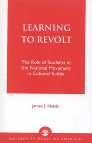 Learning to revolt by James J. Natsis