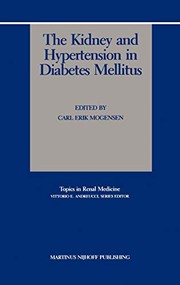 Cover of: The kidney and hypertension in diabetes mellitus