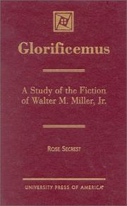 Cover of: Glorificemus: a study of the fiction of Walter M. Miller, Jr.