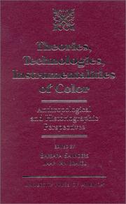 Cover of: Theories, technologies, instruments of color: anthropological and historiographic perspectives