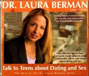 Cover of: Dr. Laura Berman - Talk to Teens About Dating and Sex by Laura Berman