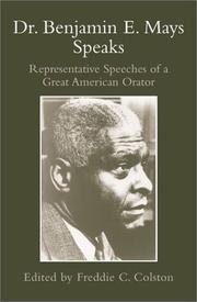 Cover of: Dr. Benjamin E. Mays speaks: representative speeches of a great American orator
