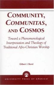 Cover of: Community, Communitas, and Cosmos by Gilbert I. Bond
