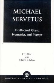 Michael Servetus by Marian Hillar