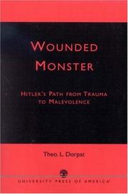 Cover of: Wounded monster by Theodore L. Dorpat