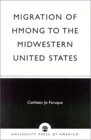 Cover of: Migration of Hmong to the midwestern United States