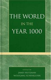 Cover of: The world in the year 1000 by edited by James Heitzman, Wolfgang Schenkluhn.