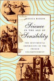 Cover of: Science in the Age of Sensibility by Jessica Riskin