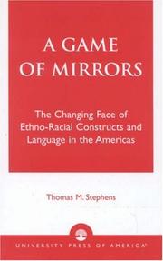 Cover of: A Game of Mirrors by Thomas M. Stephens