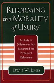 Cover of: Reforming the Morality of Usury | David W. Jones