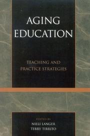 Cover of: Aging education by edited by Nieli Langer, Terry Tirrito.