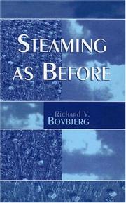 Steaming As Before by Richard V. Bovbjerg