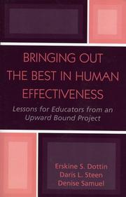 Cover of: Bringing Out the Best in Human Effectiveness: Lessons for Educators From an Upward Bound Project