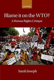 Cover of: Blame it on the WTO? by Sarah Joseph