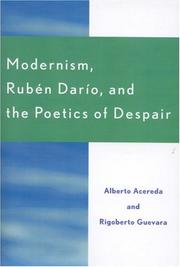 Cover of: Modernism, Ruben Daro, and the Poetics of Despair by Alberto Acereda