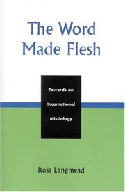Cover of: The Word Made Flesh | Ross Langmead