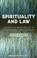 Cover of: Spirituality and Law