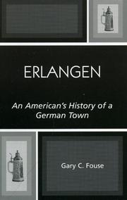 Cover of: Erlangen by Gary C. Fouse