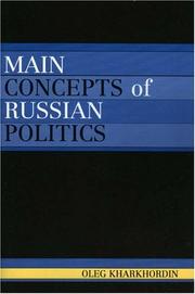 Cover of: Main Concepts of Russian Politics by Oleg Kharkhordin, Oleg Kharkhordin