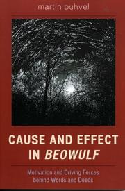 Cover of: Cause and Effect in Beowulf: Motivation and Driving Forces Behind Words and Deeds