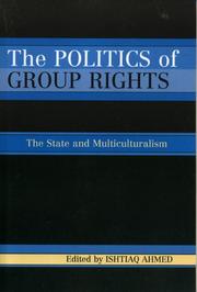 Cover of: The Politics of Group Rights: The State and Multiculturalism
