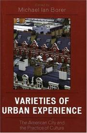 Cover of: Varieties of Urban Experience: The American City and the Practice of Culture
