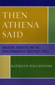 Then Athena said by Kathleen Touchstone