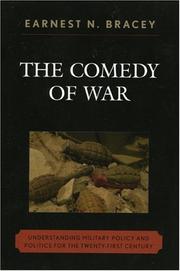 Cover of: The Comedy of War by Earnest N.- Bracey, Earnest N. Bracey