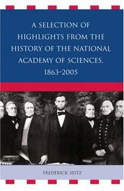 Cover of: A Selection of Highlights from the History of the National Academy of Sciences, 1863-2005