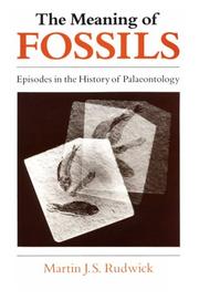 Cover of: The meaning of fossils by Martin J. S. Rudwick
