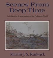 Cover of: Scenes from Deep Time: Early Pictorial Representations of the Prehistoric World