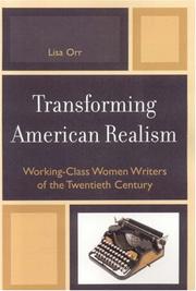 Cover of: Transforming American Realism: Working-Class Women Writers of the Twentieth Century