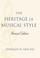 Cover of: The Heritage of Musical Style