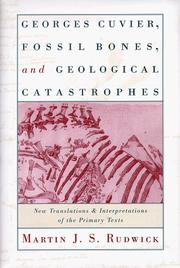 Cover of: Georges Cuvier, fossil bones, and geological catastrophes: new translations & interpretations of the primary texts