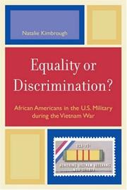 Cover of: Equality or Discrimination?: African Americans in the U.S. Military during the Vietnam War