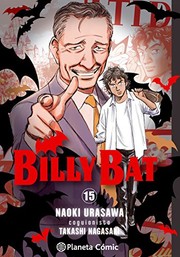 Cover of: Billy Bat nº 15/20 by Naoki Urasawa, Daruma Serveis Lingüistics  S.L.
