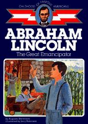Cover of: Abraham Lincoln, the Great Emancipator by Augusta Stevenson