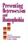 Cover of: Preventing heterosexism and homophobia