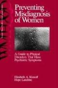 Cover of: Preventing Misdiagnosis of Women by Elizabeth Adele Klonoff, Hope Landrine