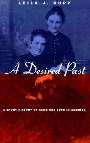 Cover of: A Desired Past: A Short History of Same-Sex Love in America